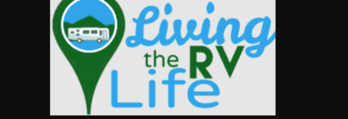 Living the RV Life