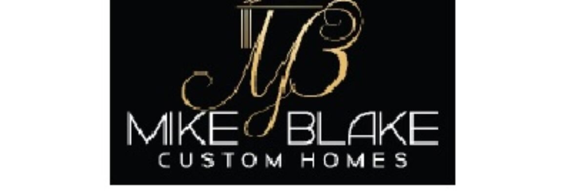 Mike Blake Custom Homes
